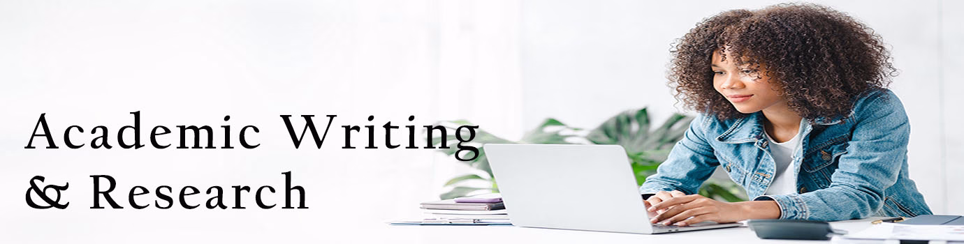 Academic Writing & research